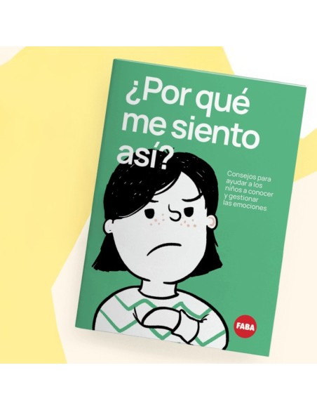 faba-kit-un-mundo-de-emociones-6.jpg – Guía “¿Por qué me siento así?”.